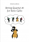 弦楽四重奏曲・No.1（キャサリン・リクタ）（チェロ）【String Quartet #1】