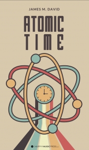 アトミック・タイム（ジェイムズ・デヴィッド）【Atomic Time】