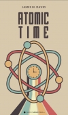アトミック・タイム（ジェイムズ・デヴィッド）【Atomic Time】