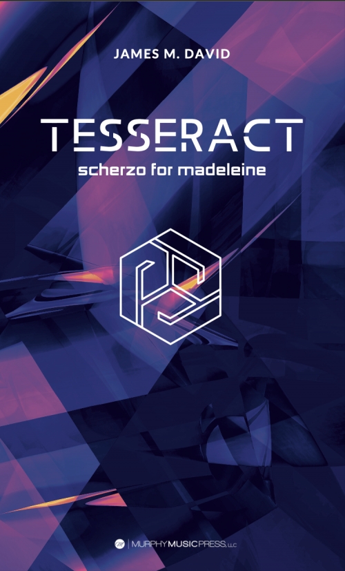 テッセラクト（ジェイムズ・デヴィッド）（スコアのみ）【Tesseract】