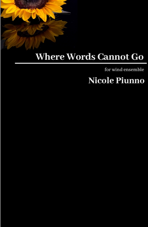 Where Words Cannot Go（ニコル・パイウノ）（スコアのみ）