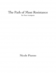 The Path Of Most Resistance（ニコル・パイウノ） (トランペット四重奏)