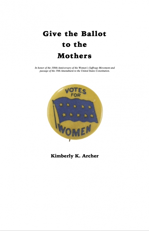 Give The Ballot To The Mothers（キンバリー・アーチャー）（スコアのみ）