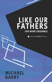 Like Our Fathers Before Us（マイケル・バリー）