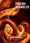 再燃するフェニックス（グレイス・ボーガー）【Phoenix Rekindled】