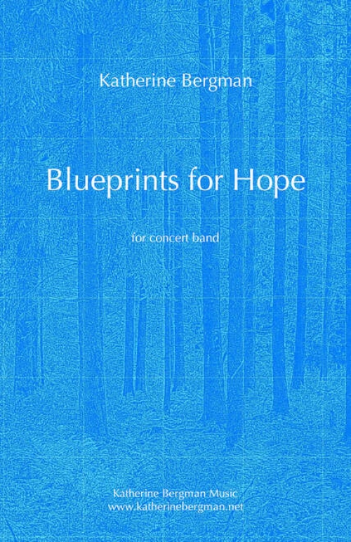 ブループリント・フォー・ホープ（キャサリン・バーグマン）（スコアのみ）【Blueprints For Hope】