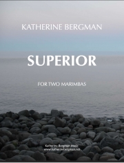 スーペリア  (キャサリン・バーグマン)（マリンバ二重奏）【Superior】