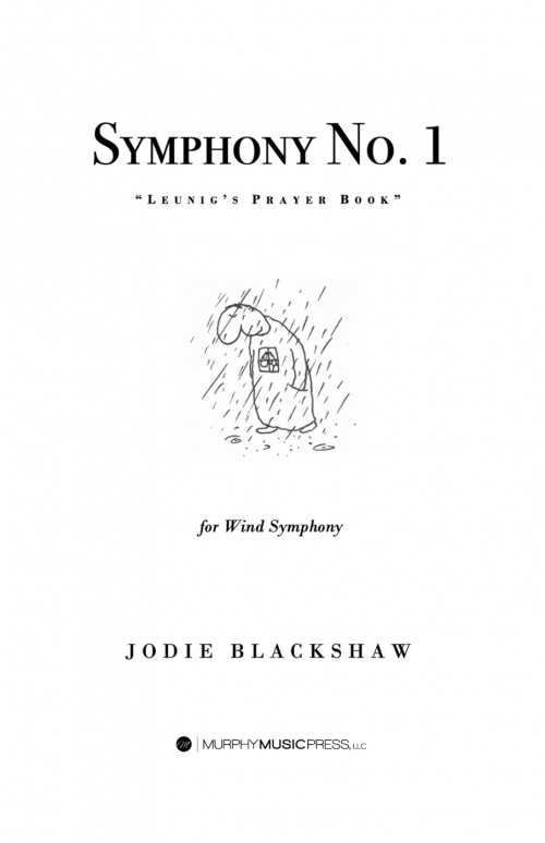 交響曲第1番（ジョディー・ブラックショウ）（スコアのみ）【Symphony No. 1, Leunig's Prayer Book】