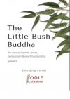 リトル・ブッシュ・ブッダ（ジョディー・ブラックショウ）【The Little Bush Buddah】