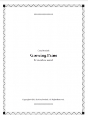 グローイング・ペイン（コーリー・ブロダック）（サックス四重奏）【Growing Pains】