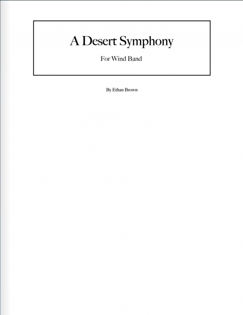 デザート・シンフォニー（イーサン・ブラウン）（スコアのみ）【A Desert Symphony】