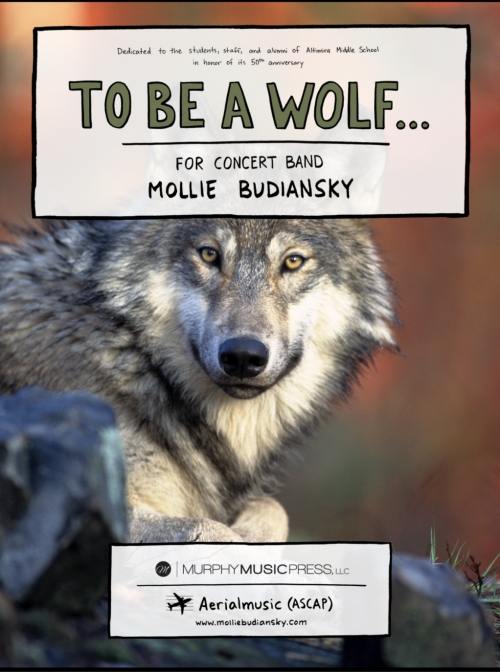 To Be A Wolf（モリー・ブディアンスキー）（スコアのみ）