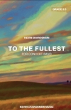 トゥ・ザ・フレスト（ケビン・チャロエンスリ）【To The Fullest】
