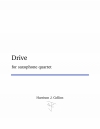 ドライブ（ハリソン・コリンズ）（サックス四重奏）【Drive】