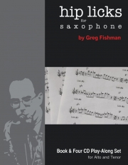 ヒップ・リックス・フォー・サクソフォン・Vol.1（グレッグ・フィッシュマン）（アルトサックス）【Hip Licks for Saxophone Volume 1】