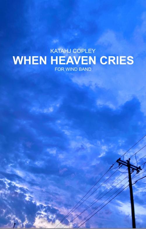 天が叫ぶとき（カタジ・コプリー）（スコアのみ）【When Heaven Cries】