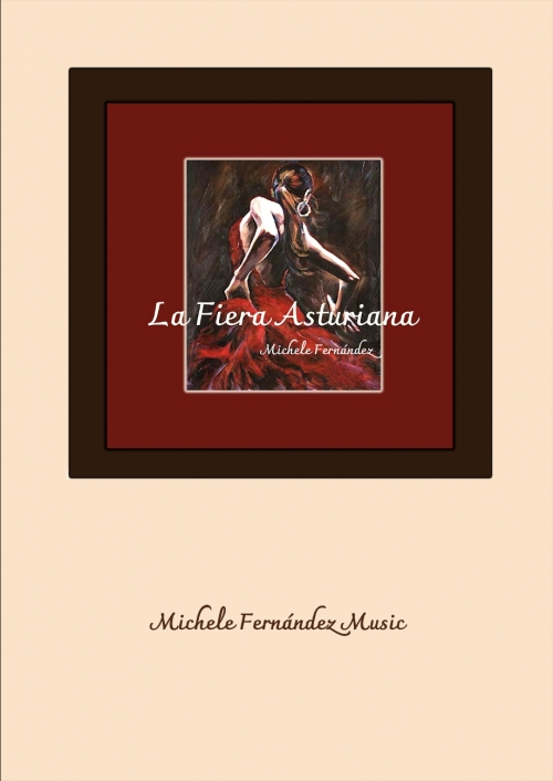 ラ・フィエラ・アストゥリアーナ（ミケーレ・フェルナンデス）（スコアのみ）【La Fiera Asturiana】