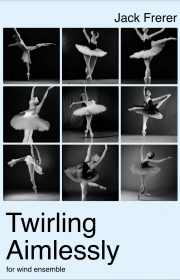 Twirling Aimlessly（ジャック・フレラー）
