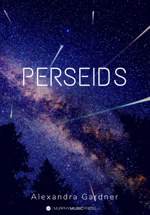 ペルセウス（アレクサンドラ・ガードナー）（スコアのみ）【Perseids】