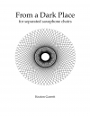 暗い場所から（キートン・ギャレット）（サックス十四重奏）【From A Dark Placey】