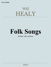 4つの民謡（ウィル・ヒーリー）（ミックス三重奏）【Four Folk Songs】