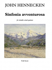 シンフォニア・アヴェントゥローサ (ジョン・ヘネッケン)（木管十重奏）【Sinfonia Avventurosa】
