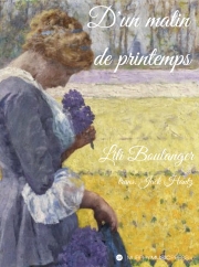 春の朝に（リリ・ブーランジェ）【D'un Matin De Printemps】
