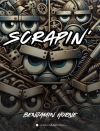 スクレイピン（ベンジャミン・ホーン）【Scrapin'】