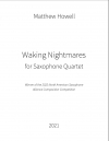 ウォーキング・ナイトメア（マシュー・ハウエル）（サックス四重奏）【Walking Nightmare】