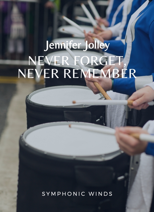ネバー・フォーゲト、ネバー・リメンバー（ジェニファー・ジョリー）（スコアのみ）【Never Forget, Never Remember】
