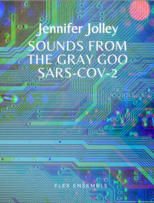 グレイ・グーからの音（ジェニファー・ジョリー）（スコアのみ）【Sounds From The Gray Goo】
