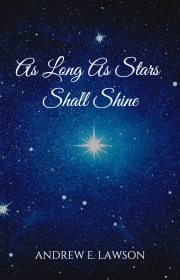 星が輝く限り（アンドリュー・ローソン）【As Long As Stars Shall Shine】