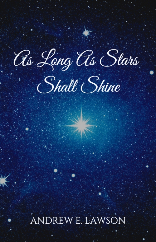 星が輝く限り（アンドリュー・ローソン）（スコアのみ）【As Long As Stars Shall Shine】