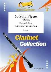 60のソロ小品集・Vol.3（ヘイル・アッシャー・ヴァンデルクック）（クラリネット+ピアノ）【60 Solo Pieces Volume 3】