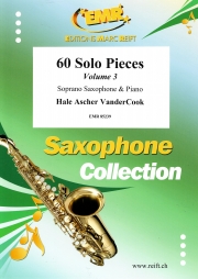 60のソロ小品集・Vol.3（ヘイル・アッシャー・ヴァンデルクック）（ソプラノサックス+ピアノ）【60 Solo Pieces Volume 3】