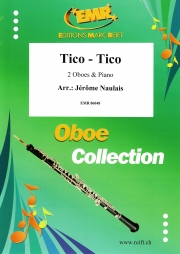 ティコ・ティコ（ゼキーニャ・ジ・アブレウ）(オーボエ二重奏+ピアノ)【Tico-Tico】