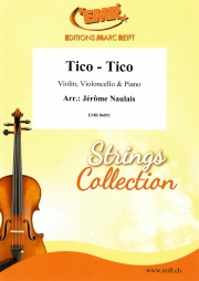ティコ・ティコ（ゼキーニャ・ジ・アブレウ）(弦楽二重奏+ピアノ)【Tico-Tico】