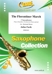 フローレンティナー・マーチ（ユリウス・フチーク）（サックス五重奏）【The Florentiner March】