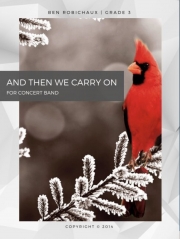 And Then We Carry On（ベン・ロビショー）