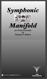 シンフォニック・マニフォールド（トーマス・ローラー）【Symphonic Manifold】