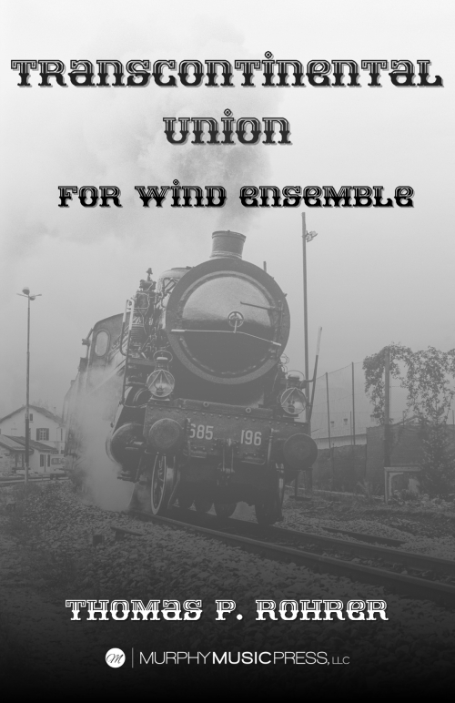 大陸横断連合（トーマス・ローラー）（スコアのみ）【Transcontinental Union】