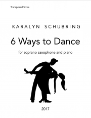 6 Ways To Dance（カラリン・シュブリング）（ソプラノサックス+ピアノ）