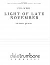11月下旬の光（デイル・トランボア）（金管五重奏）【Light Of Late November】