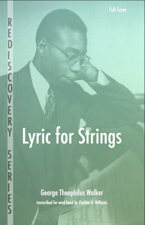 弦楽合奏のための抒情詩（ジョージ・テオフィラス・ウォーカー）（スコアのみ）【Lyric For Strings】