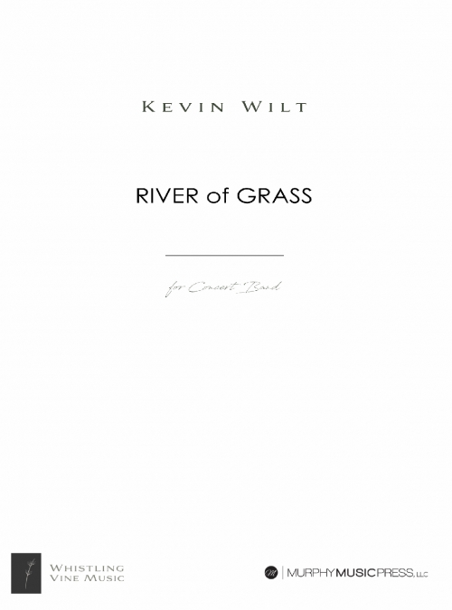 草の川（ケヴィン・ウィルト）（スコアのみ）【River Of Grass】