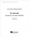 イントラーダ・No.6（リチャード・ウィーンホースト）（テューバ二重奏）【Six Intradas: Intrada No. 6 (Two Mean Old Tubas)】