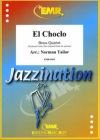 エル・チョクロ（アンヘル・ビジョルド）（金管四重奏）【El Choclo】