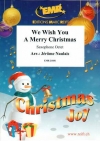 ウィ・ウィッシュ・ユー・ア・メリー・クリスマス（サックス八重奏）【We Wish You A Merry Christmas】