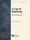 一杯の喜び（グウィネス・ウォーカー）（クラリネット+弦楽三重奏）【A Cup of Rejoicing】