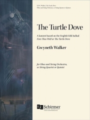 タートル・ドーブ（グウィネス・ウォーカー）（オーボエ+弦楽五重奏）【The Turtle Dove】